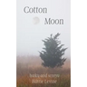 Cotton Moon: haiku and senryu