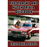 The Starsky and Hutch Trivia Quiz Book