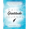 Daily Gratitude Journal: Improve your mental health in just 5 minutes a day!