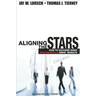 Aligning the Stars: How to Succeed When Professionals Drive Results