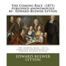 The Coming Race (1871) published anonymously by: Edward Bulwer-Lytton