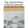 The Ancient Future of the Itza: The Book of Chilam Balam of Tizimin
