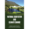 Natural Ecosystem and Climate Change