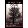 The House of the Vampire