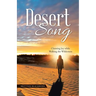 Desert Song: Claiming Joy while Walking the Wilderness