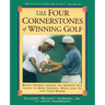 Four Cornerstones of Winning Golf