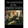 The Constitution and the Declaration of Independence: The Constitution of the United States of America