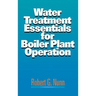Water Treatment Essentials for Boiler Plant Operation