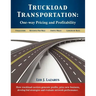Truckload Transportation: One-Way Pricing & Profitability