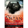 The Smoke of Satan in the Temple of God