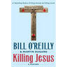 Killing Jesus: A History