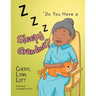 ''Do You Have a Sleepy Grandma?''