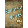 Southern Voices: A Book of Short Stories