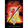 The Rod of Iron: The Gates of Eden Trilogy