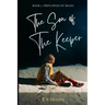 Son of the Keeper: Book 1: Principles of Magic
