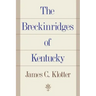 The Breckinridges of Kentucky