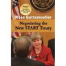 Negotiating the New START Treaty