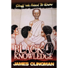 Black-O-Knowledge: Stuff We Need to Know