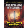 The Twinkling Ruination