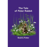 The Tale of Peter Rabbit