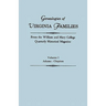 Genealogies of Virginia Families from the William and Mary College Quarterly Historical Magazine. in Five Volumes. Volume I: Adams - Clopton