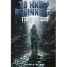 To Knew Beginnings: Tides of War