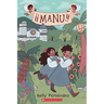 Manu: A Graphic Novel
