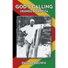 God's Calling: Mungu Anaweza