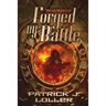 Forged By Battle