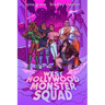 West Hollywood Monster Squad: A Graphic Novel