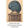 Museum of the Mind: Guided Imagery for Hypnotic Transformation