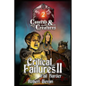 Critical Failures II