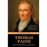 Thomas Paine Selected Works collection: Common Sense, The American Crisis, The Rights of Man, The Age of Reason