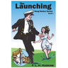 The Launching