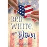 Red, White, and You