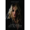 Damaged Beauty: Joey Superstar