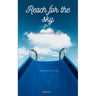 Reach for the Sky