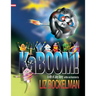KaBOOM!: A 4th of July Story