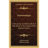 Demonologia: A Discourse On Witchcraft As It Was Acted In The Family Of Mr. Edward Fairfax