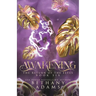 Awakening