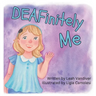DEAFinitely Me