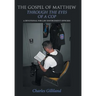The Gospel of Matthew Through the Eyes of a Cop: A Devotional for Law Enforcement Officers