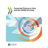Corporate Finance in Asia and the COVID-19 Crisis