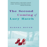 The Second Coming of Lucy Hatch