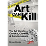 Art Can Kill