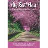 My Exit Plan: Getting My House in Order