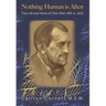 Nothing Human is Alien: The Life and Work of Otto Allen Will Jr., M.D.