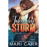 Taken by Storm