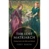 The Lost Matriarch: Finding Leah in the Bible and Midrash