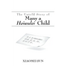 The Untold Story of Many a Heiwulei Child